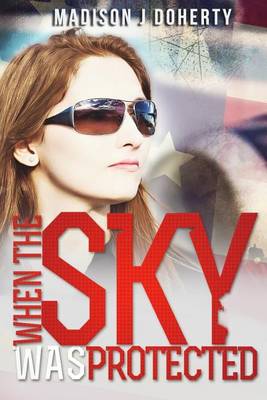 Cover of When the Sky Was Protected