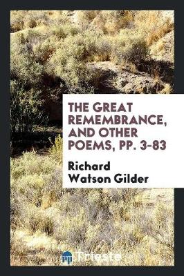 Book cover for The Great Remembrance, and Other Poems, Pp. 3-83