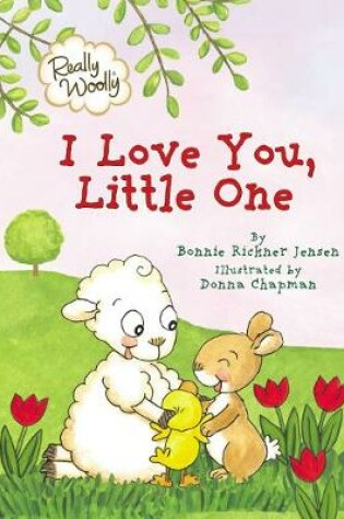 Cover of Really Woolly I Love You, Little One