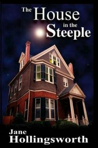 Cover of The House in the Steeple