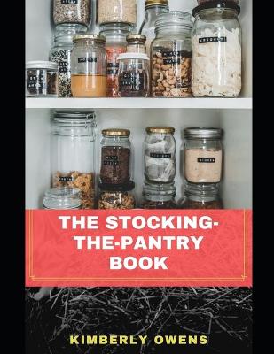 Book cover for A Beginner's Guide to Stocking the Pantry