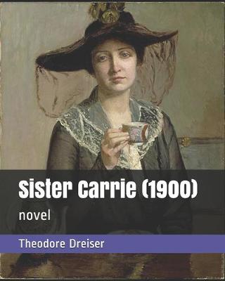 Book cover for Sister Carrie (1900)