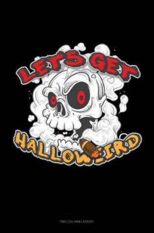 Cover of Let's Get Halloweird