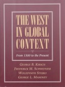 Book cover for West in Global Context, The (From 1500 to the Present)