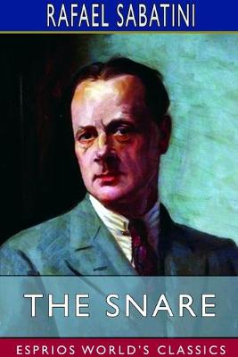 Book cover for The Snare (Esprios Classics)