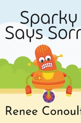 Cover of Sparky Says Sorry