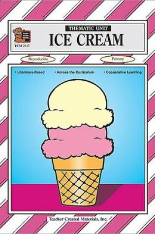 Cover of Ice Cream Thematic Unit