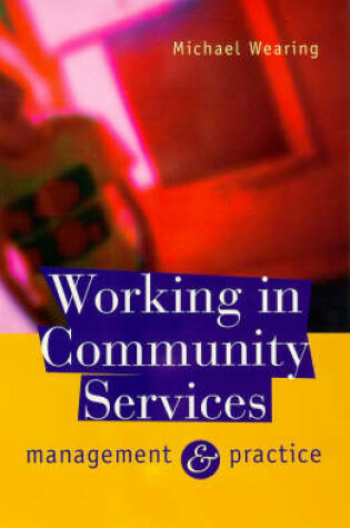 Cover of Working in Community Services
