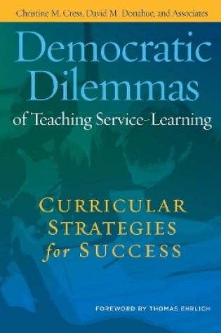 Cover of Democratic Dilemmas of Teaching Service-Learning