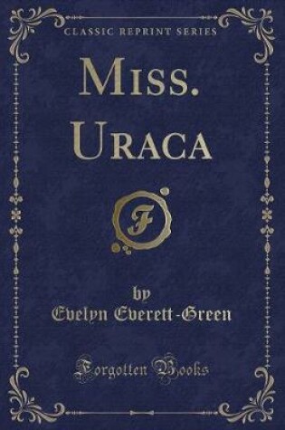 Cover of Miss. Uraca (Classic Reprint)