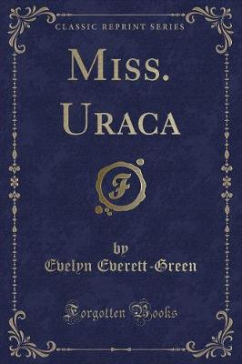 Book cover for Miss. Uraca (Classic Reprint)