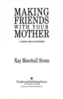 Book cover for Making Friends with Your Mother