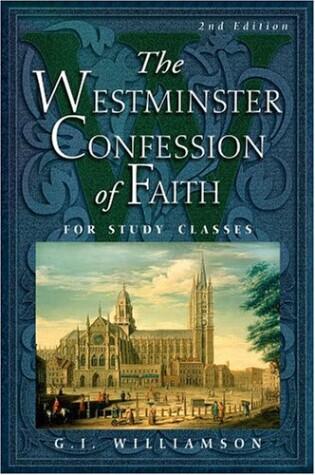 Cover of Westminster Confession of Faith, The