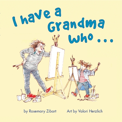 Book cover for I Have A Grandma Who...