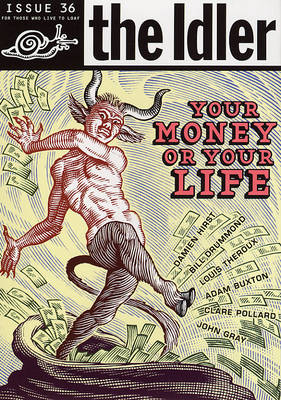 Book cover for The Idler (Issue 36) Money Madness