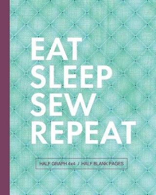 Book cover for Eat Sleep Sew Repeat