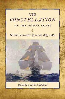 Book cover for USS Constellation" on the Dismal Coast