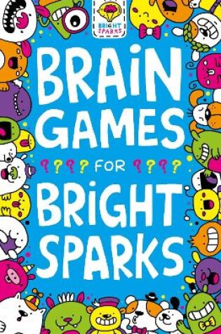 Cover of Brain Games for Bright Sparks