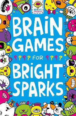 Cover of Brain Games for Bright Sparks