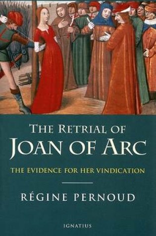 Cover of The Retrial of Joan of Arc