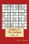 Book cover for Sudoku In The Medium Vol. 4