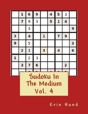 Book cover for Sudoku In The Medium Vol. 4