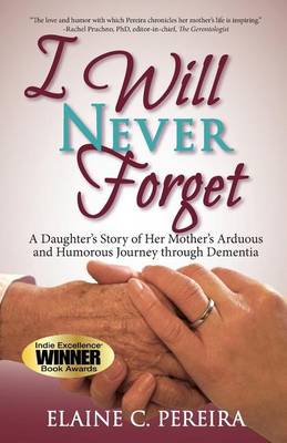 Book cover for I Will Never Forget