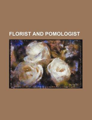 Book cover for The Florist and Pomologist