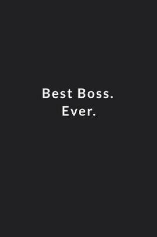 Cover of Best Boss. Ever.