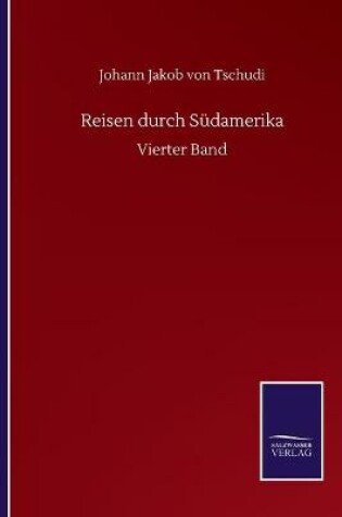 Cover of Reisen durch Südamerika