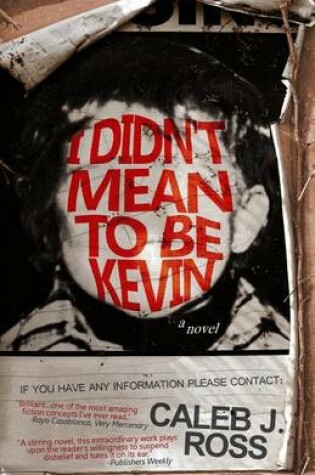Cover of I Didn't Mean to be Kevin