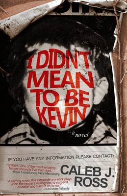 Book cover for I Didn't Mean to be Kevin