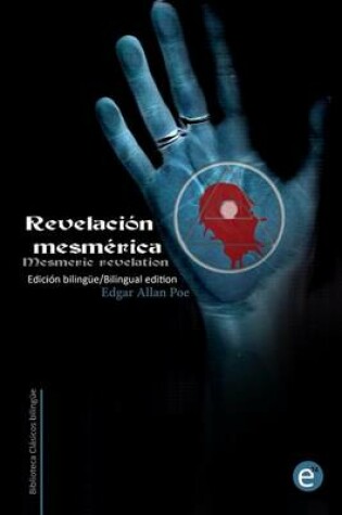 Cover of Revelación mesmérica/Mesmeric revelation