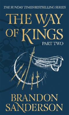 The Way of Kings Part Two by Brandon Sanderson