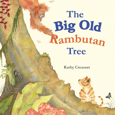 Cover of The Big Old Rambutan Tree