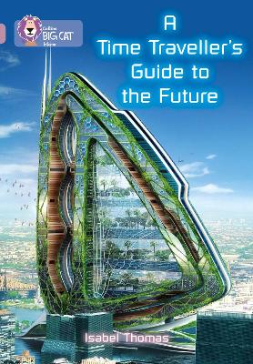 Cover of A Time-Traveller's Guide to the Future