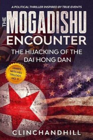 Cover of The Mogadishu Encounter