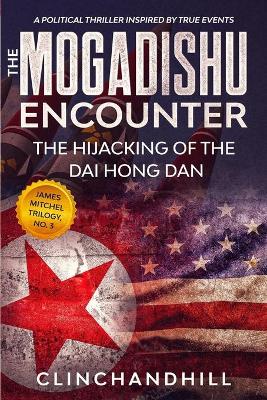 Book cover for The Mogadishu Encounter