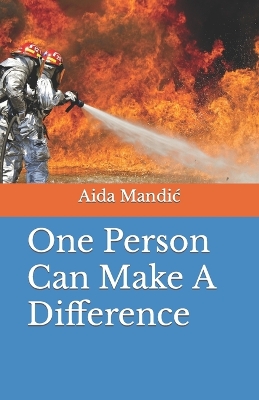 Book cover for One Person Can Make A Difference