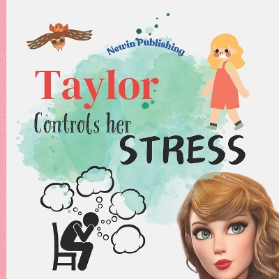 Cover of Taylor Controls Her Stress