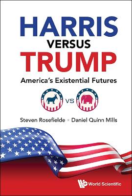 Book cover for Harris Versus Trump: America's Existential Futures