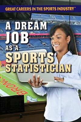Book cover for A Dream Job as a Sports Statistician