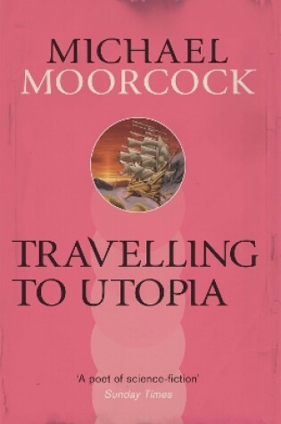 Cover of Travelling to Utopia