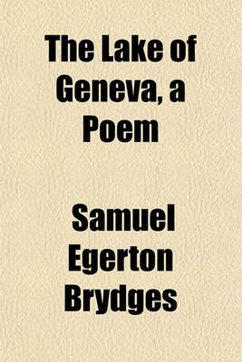 Book cover for The Lake of Geneva, a Poem