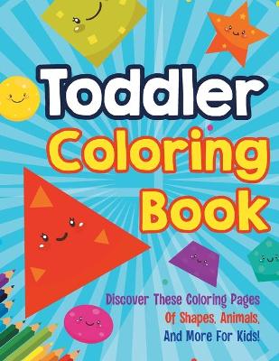 Book cover for Toddler Coloring Book