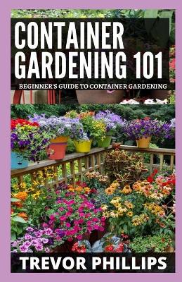 Book cover for Container Gardening 101