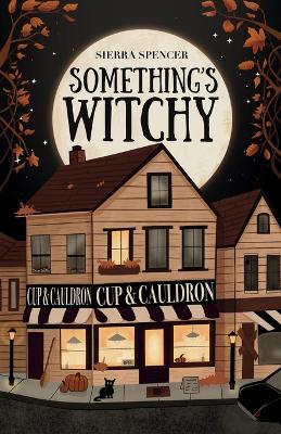 Cover of Something's Witchy