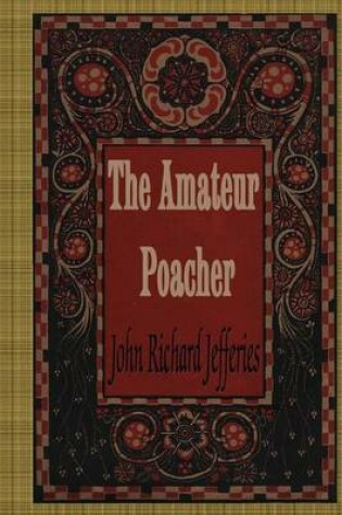 Cover of The Amateur Poacher