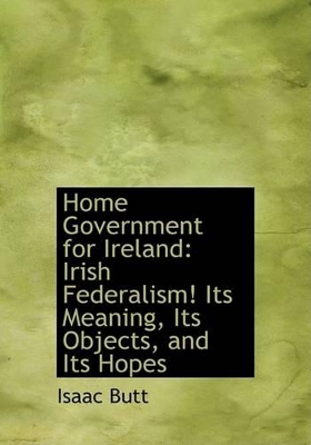 Book cover for Home Government for Ireland