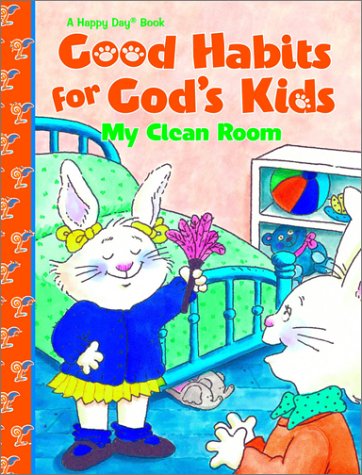 Book cover for Happy Day Good Habbits for Kids My Clean